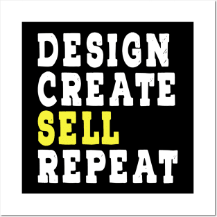 Online Business Content Creators Design Create Sell Repeat Posters and Art